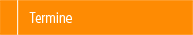 Termine